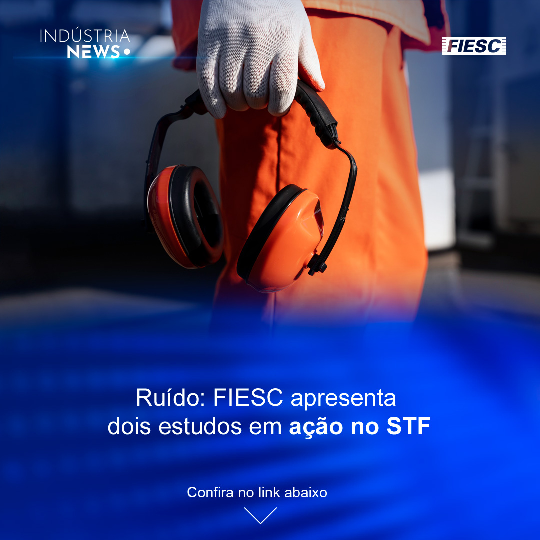 Ruído: FIESC apresenta estudos no STF | A transição que pode redefinir os carros elétricos
