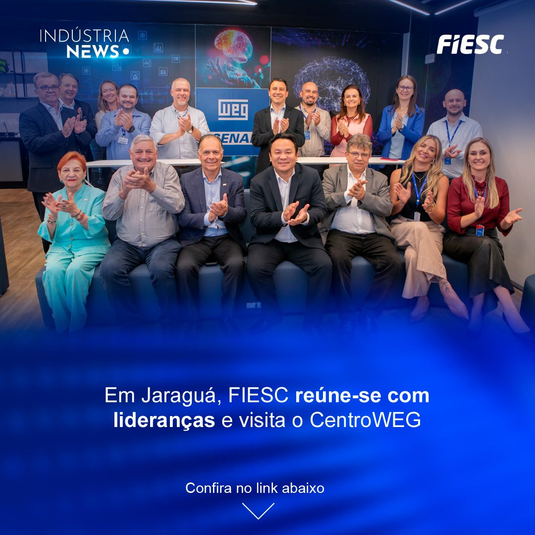 Em Jaraguá do Sul, FIESC reúne-se com lideranças e visita o CentroWEG