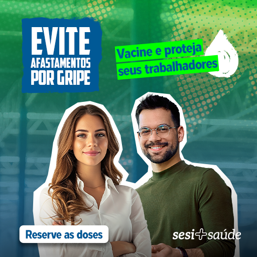 Evite afastamentos por gripe. Vacine e proteja seus trabalhadores. Reserve as doses.