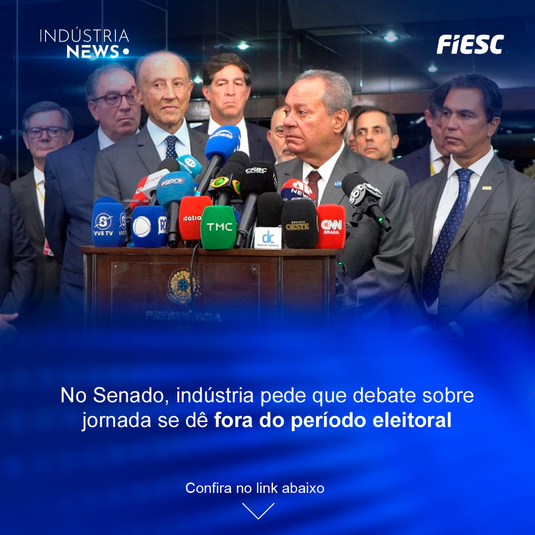 No Senado, indústria pede que debate sobre jornada se dê fora do período eleitoral