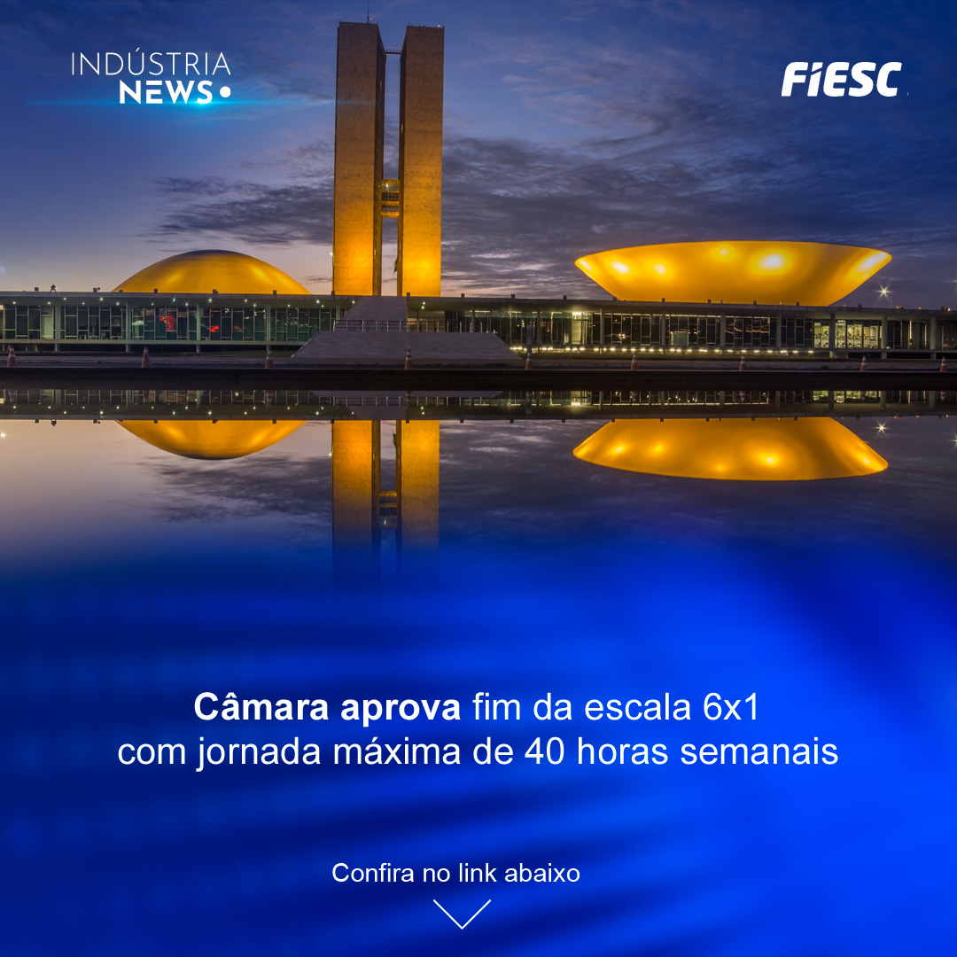 Câmara aprova fim da escala 6x1 com jornada máxima de 40 horas semanais