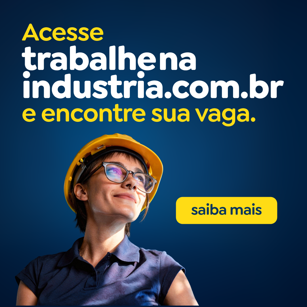 Trabalhe na Indústria