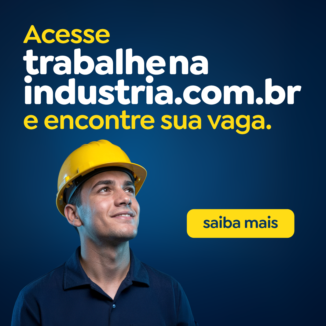 Trabalhe na Indústria