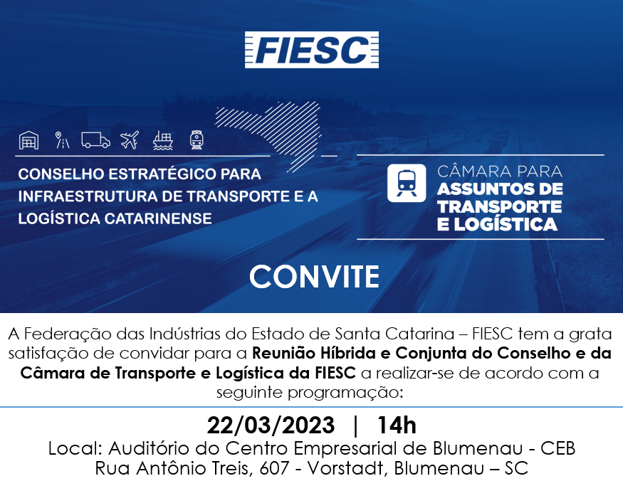 Reunião Híbrida e Conjunta do Conselho e da Câmara de Transporte e Logística da FIESC - 22 de março de 2023