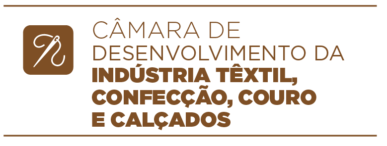 Câmara de Desenvolvimento da Indústria Têxtil, Confecção, Couro e Calçados