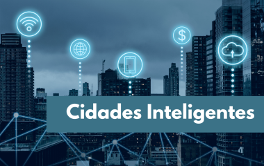 Cidades inteligentes oferece oportunidades para a indústria