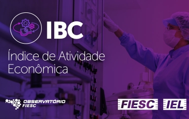 Dados foram analisados pelo Observatório FIESC