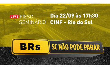 Nesta quarta: Rio do Sul recebe seminário da campanha SC Não Pode Parar
