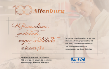 Altenburg é referência de empresa familiar profissional, diz FIESC 