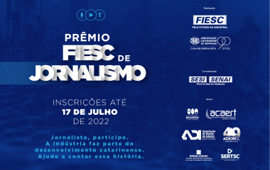 Prêmio FIESC de Jornalismo 2022 supera R$ 100 mil 