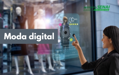 SENAI oferece consultoria em marketing digital para indústria da moda