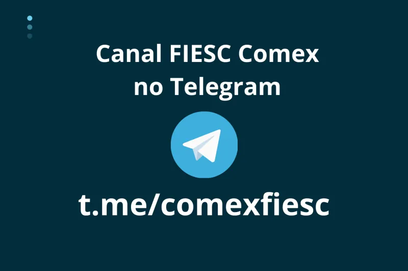 Canal da FIESC exclusivo sobre comércio internacional
