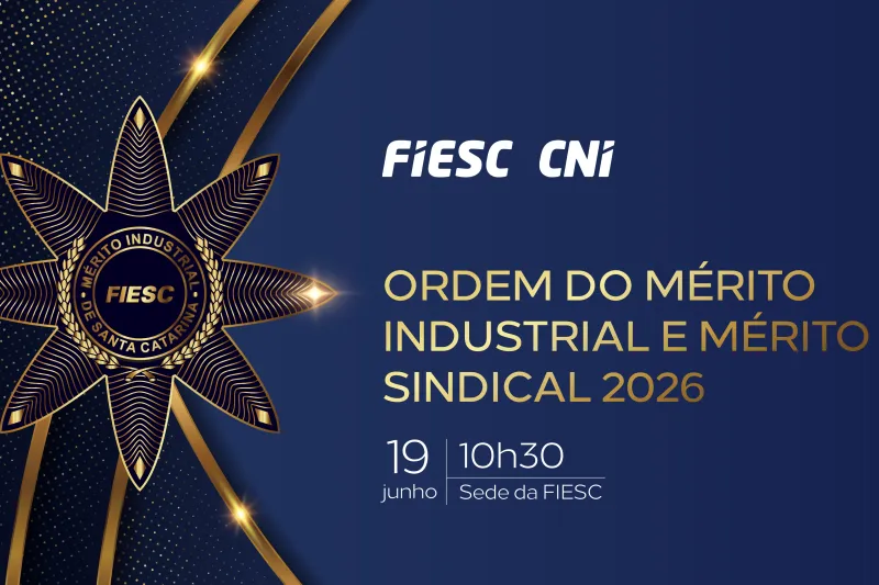 FIESC entrega nesta sexta (19) a Ordem do Mérito Industrial 2026